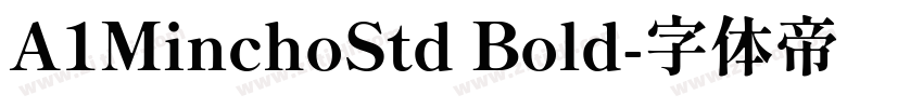 A1MinchoStd Bold字体转换
